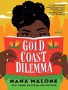 Gold Coast Dilemma